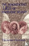 Goodkin, Richard - The Magnificent Lies of Madeleine Bejart