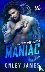 James, Onley - Maniac