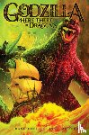 Tieri, Frank, Miranda, Inaki - Godzilla: Here There Be Dragons