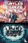 Chittock, Cameron, Pe, Fero - Teenage Mutant Ninja Turtles x Stranger Things