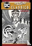 Adams, Neal - Neal Adams' DC Classics Artist's Edition Cover A (Batman Version)