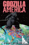 Seeley, Tim, Cash, Caroline - Godzilla Vs. America