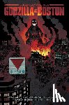 Cha, Hanna, Lonergan, Jesse - Godzilla Vs. America: Boston