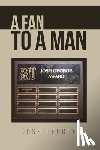 George, Josh - A Fan to A Man
