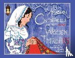 Mahafza, Hamsa - The Arabian Cinderella and the Secret of the Woven Threads