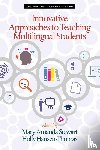 Hansen-Thomas, Holly - Innovative Approaches to Teaching Multilingual Students