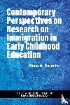  - Contemporary Perspectives on Research on Immigration in Early Childhood Education