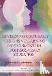  - Developing Culturally Responsive Learning Environments in Postsecondary Education