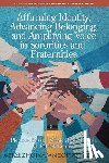 - Affirming Identity, Advancing Belonging, and Amplifying Voice in Sororities and Fraternities