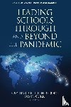 Gurr, David - Leading Schools Through and Beyond the Pandemic