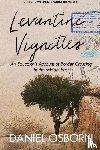 Osborn, Daniel - Levantine Vignettes