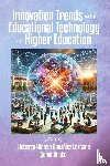  - Innovation Trends and Educational Technology in Higher Education