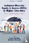  - Inclusion Diversity Equity & Access (IDEA) in Higher Education