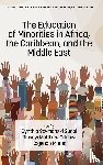  - The Education of Minorities in Africa, the Caribbean, and the Middle East