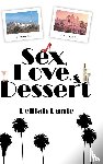 Dante, Delilah - Sex, Love, and Dessert