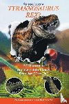 Curtice, Brian, Boisvert, Colin - So you know Tyrannosaurus Rex?