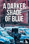 Montague, Jack - A Darker Shade of Blue