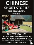 Jiang, Qing Qing - Chinese Short Stories for Beginners (Part 8)