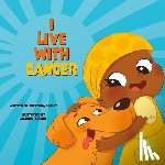 Earley, Christina - I Live with Cancer