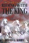 Kirby, David G. - Riding with the King