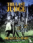 Wade, Kevin A. - The Last Judge