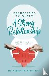 Blair, Bcc Samuel B. - Principles to Build a Strong Relationship