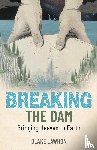 Lawhon, Blake - Breaking the Dam