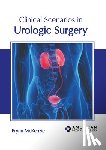 McKenzie, Brynn - Clinical Scenarios in Urologic Surgery
