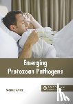 Archer, Stepanie - Emerging Protozoan Pathogens