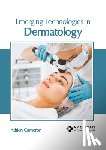 Cameron, Adrien - Emerging Technologies in Dermatology