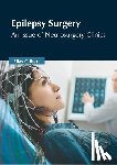 Gilbert, Elias - Epilepsy Surgery: An Issue of Neurosurgery Clinics