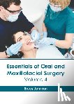 Johnson, Bruce - Essentials of Oral and Maxillofacial Surgery: Volume 4