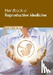 Campbell, Lorenza - Handbook of Reproductive Medicine