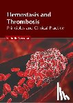 Newman, Nicholle - Hemostasis and Thrombosis: Principles and Clinical Practice