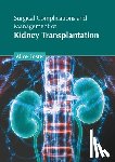 Foster, Alice - Surgical Complications and Management of Kidney Transplantation