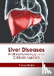 Banks, Tucker - Liver Diseases: Pathophysiology and Clinical Aspects