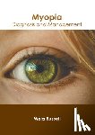 Russell, Maia - Myopia: Diagnosis and Management