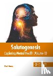 Hoang, Paul - Salutogenesis: Exploring Mental Health (Volume 1)