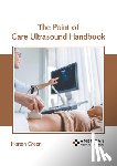 Green, Horton - The Point of Care Ultrasound Handbook