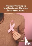 Lekin, Sandra - Therapy Techniques and Treatment Planning for Breast Cancer