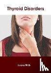 Mills, Luana - Thyroid Disorders