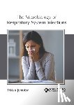 Johnston, Tristen - The Microbiology of Respiratory System Infections
