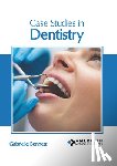 Bennett, Gabrielle - Case Studies in Dentistry