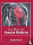  - Case Studies in Vascular Medicine