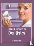  - Clinical Cases in Dentistry