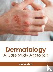  - Dermatology: A Case Study Approach