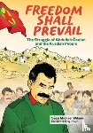 Wilson, Sean Michael - Freedom Shall Prevail: The Struggle of Abdullah Öcalan and the Kurdish People
