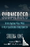 King, Sheena - Submerged