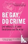  - Be Gay, Do Crime