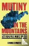 Simmons, Gordon - Mutiny in the Mountains